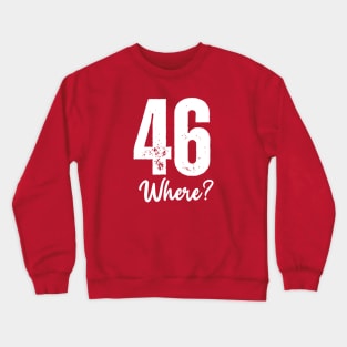 Happy 46th Birthday Crewneck Sweatshirt